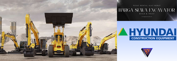 Harga Sewa Excavator Hyundai