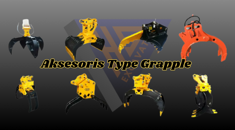 Harga Sewa Aksesoris Grapple Excavator Terbaru 2026 | Fungsi, Jenis & Keunggulannya