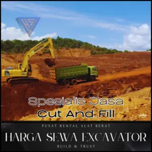Harga Jasa Cut And Fill Murah Terbaru