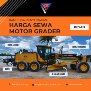 Harga Sewa Motor Grader Terbaru : Daftar Harga, Spesifikasi, dan Tips Memilih Jasa Terpercaya
