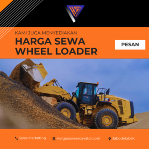 Harga Sewa Wheel Loader Terbaru 2026: Daftar Harga, Jenis, Spesifikasi, dan Tips Memilih Jasa Terpercaya